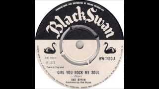 Rad Bryan - Girl You Rock My Soul