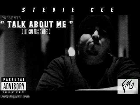 Talk About Me - Stevie Cee