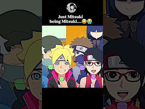 [Just Mitsuki. .........]😂😭#Boruto #Naruto #Mitsuki #sumire #gamtng #Hima_sensei
