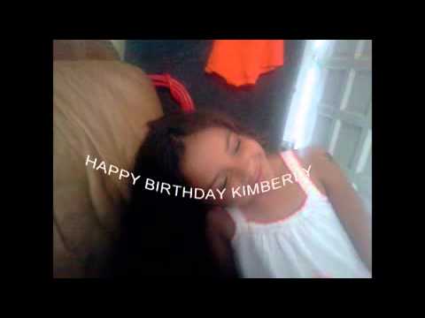 HAPPY BIRTHDAY  KIMBERLY