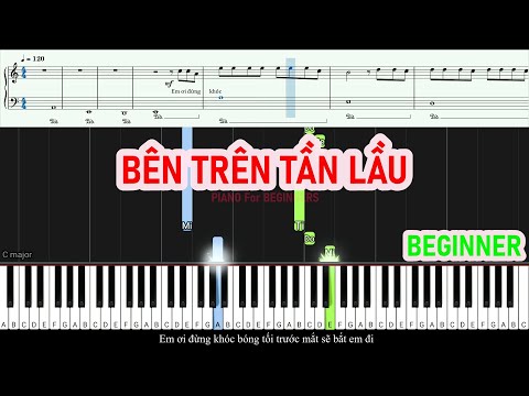 [BAE] Tăng Duy Tân - Bên Trên Tầng Lầu | PIANO For BEGINNERS