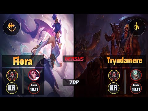 GrandMaster FIORA [Conqueror] (Top) VS  TRYNDAMERE - Grandmaster KR Patch 10.11