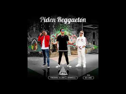 Kale Ft Trebol Clan & Jowell - Piden Reggaeton