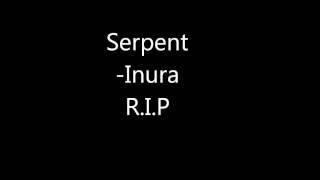 Inura- Serpent