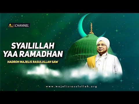 Qosidah Syailillah Yaa Ramadhan | Hadroh Majelis Rasulullah SAW