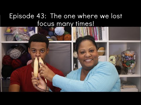 Happee Knits Knitting Podcast Episode 43: The one  where we lost focus on many occasions!