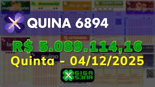 Resultado da Quina 6894, Quinta-feira, 04/12/2025