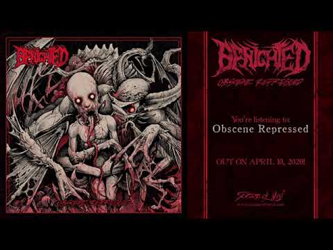 Benighted - Obscene Repressed (official track) 2020