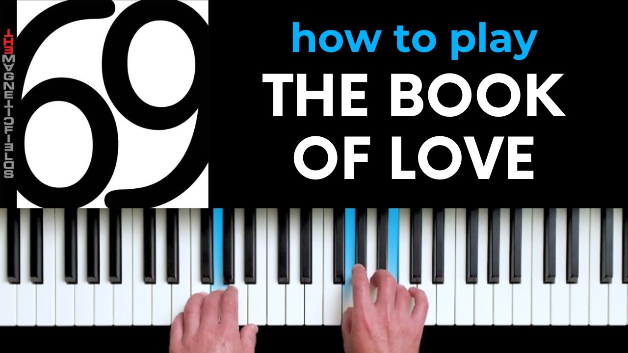 How to play "The Book Of Love" - piano chord tutorial