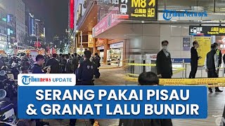 Detik-detik Mencekam Pria di Taiwan Lempar Granat Asap dan Serang Warga Membabi Buta, 3 Orang Tewas