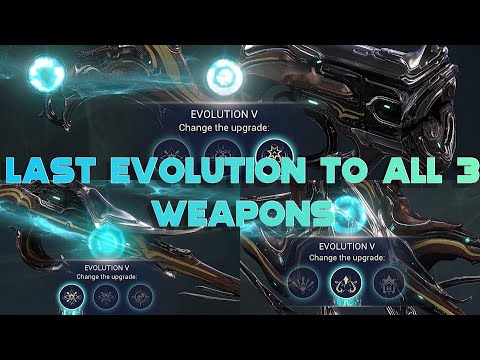 Warframe- Last Evolution To All 3 Incarnon Weapons