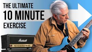 The MOST Important 10 Minutes of Guitar Practice