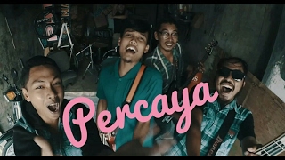 AfterWork Band - Percaya (Video Clip Indonesia Terbaru 2017)