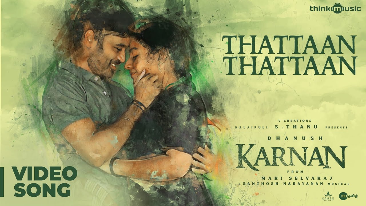 Thattaan Thattaan Song Lyrics | Karnan (2021 Film)