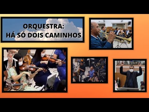 Igreja Apostólica - Há Só Dois Caminhos (ORQUESTRA) Dourados/MS
