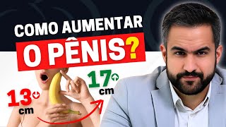 QUATRO FORMAS SIMPLES DE AUMENTAR O PÊNIS | COMPROVADO!