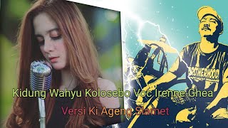 Download lagu Kidung Wahyu Kolosebo Voc Irenne Ghea Versi Ki Ageng Slamet mp3