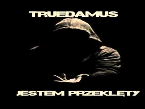 TrueDamus - Jestem Przeklęty