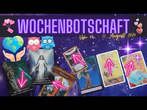 ⌛WOCHENBOTSCHAFT 05 - 11 August ⌛Das kommt JETZT auf dich zu & Weltgeschehen 🔮🌍