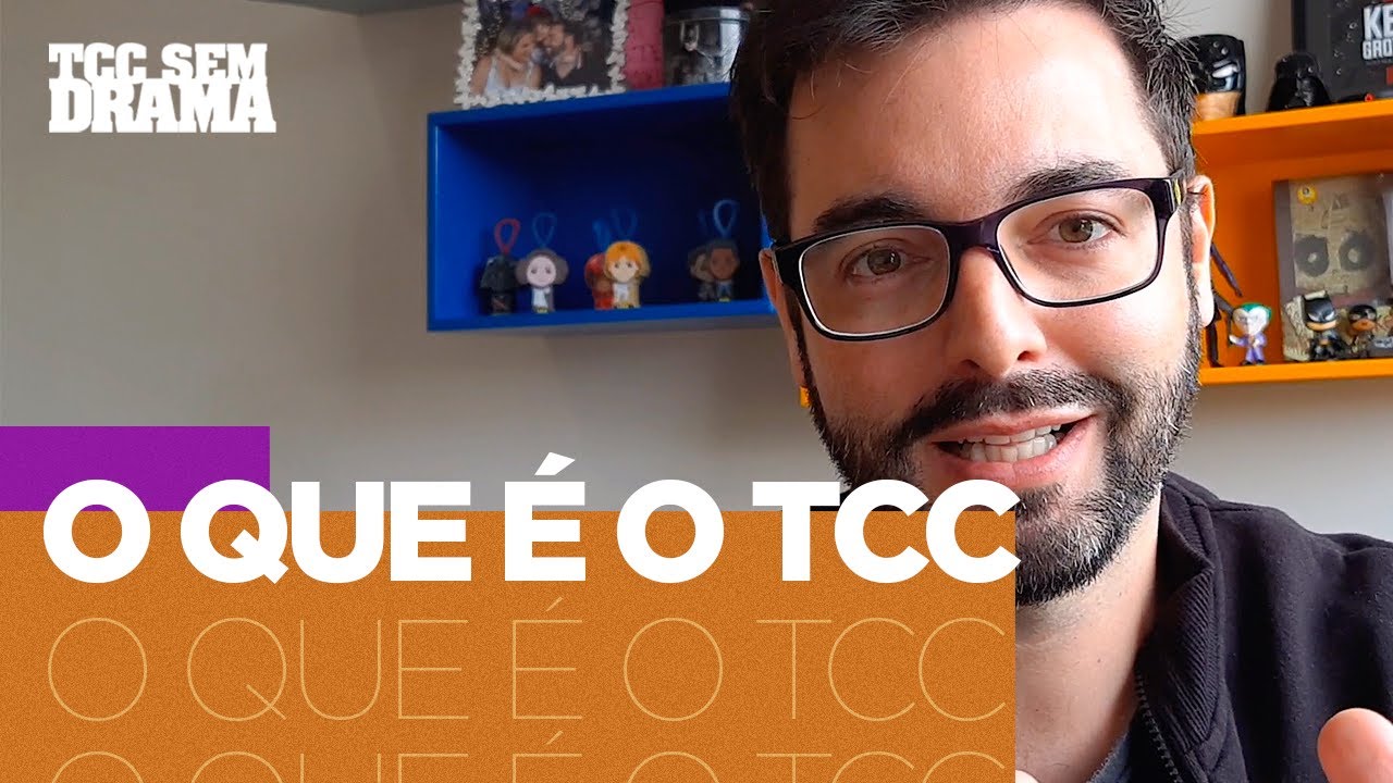 O que é o TCC? | TCC Sem Drama