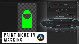 Paint mode in Mask. DaVinci Resolve Fusion.