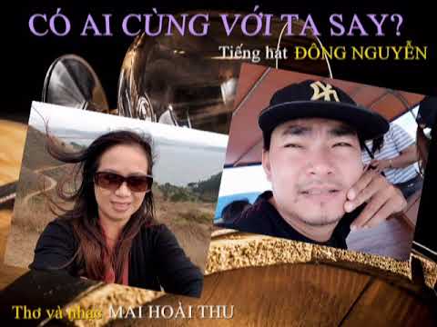 Có ai cùng với ta say Sheet - Đông Nguyễn