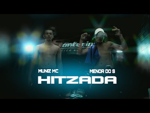 Muniz MC - Hitzada | Feat. MC Menor Do $ (Clipe Oficial)