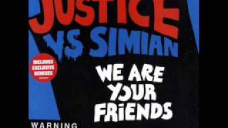 We Are Your Friends (Lee Cabrera's Lower East Side Remix) - Justice Vs Simian