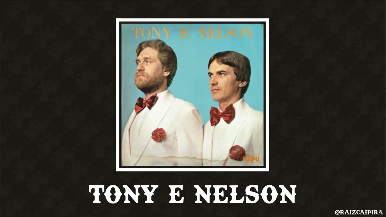 Paz E Amor - Tony e Nelson (1983)