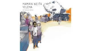 Mamani Keita / Nicolas Repac - Yelema