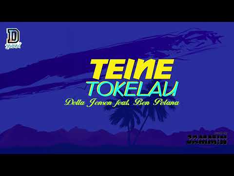Della Jensen - TEINE TOKELAU  (Audio) ft. Ben Petana