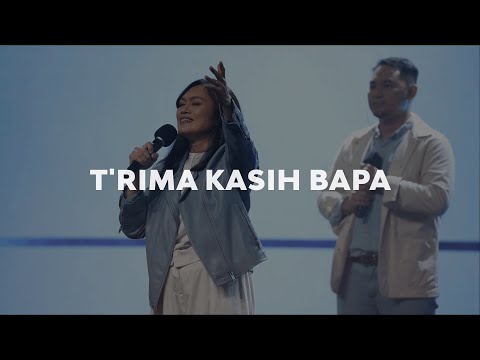 T'rima Kasih Bapa | Moment of Worship | GMS Church