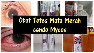 Download lagu Obat Tetes Mata Cendo Mycos, untuk infeksi mata merah mp3