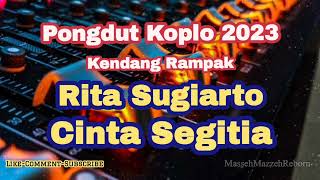 Download lagu Rita Sugiarto - Cinta Segita Dangdut Koplo Kendang Rampak | Pongdut lawas mp3