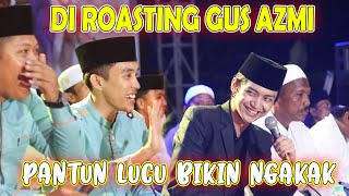 Download lagu DI JAMIN NGAKAK !!! GARA-GARA BALAS PANTUN MALAH DI ROASTING GUS AZMI mp3
