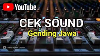 Download lagu Cek sound gending jawa bass glerr mp3 Download lagu Cek sound gending jawa bass glerr mp3