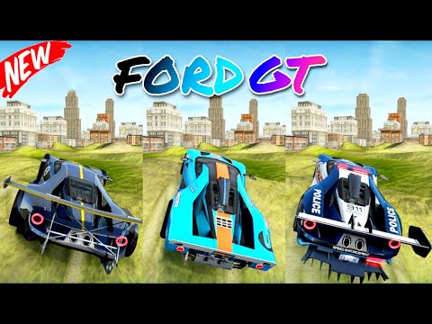 NEW FORD GT - extreme car driving simulator new update - car game
