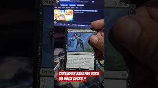 cartas bem baratas para os decks do canal menos de 3reais #mtg #mtgnt #mtgarena #mtgone #mtgnt