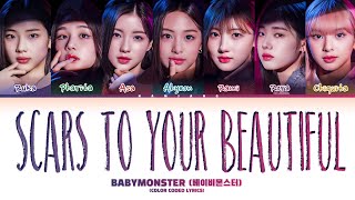 Download lagu BABYMONSTER 'Scars To Your Beautiful' (BABYMONSTER VER.) Lyrics (Update) (Color Coded Lyrics) mp3