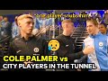 Cole Palmer vs Man City players in the tunnel