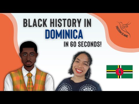 Black History in Dominica (In 60 Seconds!)