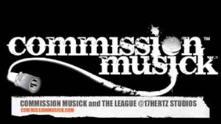 COMMISSION MUSICK with The league at 17 HERTZ STUDIO still a lil ruff