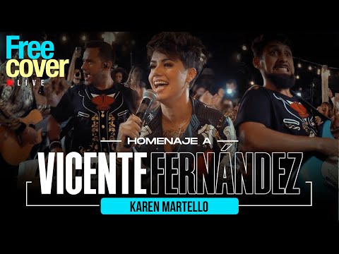 [Free Cover] Karen Martello - Homenaje a Vicente Fernandez @vicentefernandez