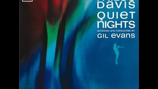 Aos Pés Da Cruz - Quiet Nights Miles Davis and Gil Evans album