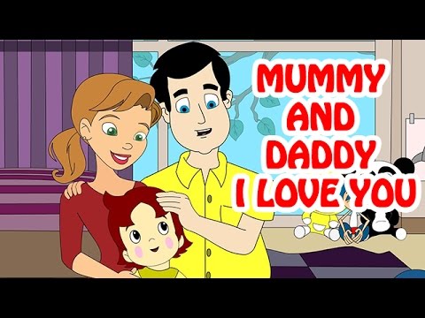 Mummy And Daddy I Love You | Nursery Rhymes In English