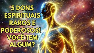 Escolhido Apenas 1% tem esses 5 Dons Espirituais Raros e Poderosos – Você Tem Algum? DESCUBRA AGORA!