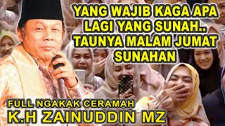 Download lagu K.H ZAINUDDIN MZ - CERAMAH LUCU TAPI PERNUH ILMU #khzaenudinmz #ceramahkhzainudinmz mp3