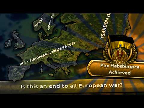 Unifying Europe as Otto Von Habsburg the King of Germany!