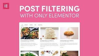 How to make post category filter for your blog page with Elementor and Wordpress