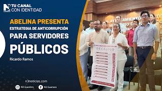 Abelina presenta estrategia de anticorrupción para servidores públicos